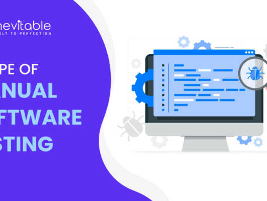 Scope of Manual Software Testing