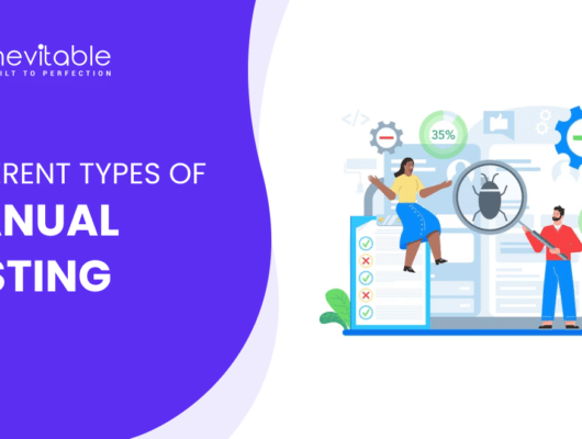 Types of Manual Testing You Should Know